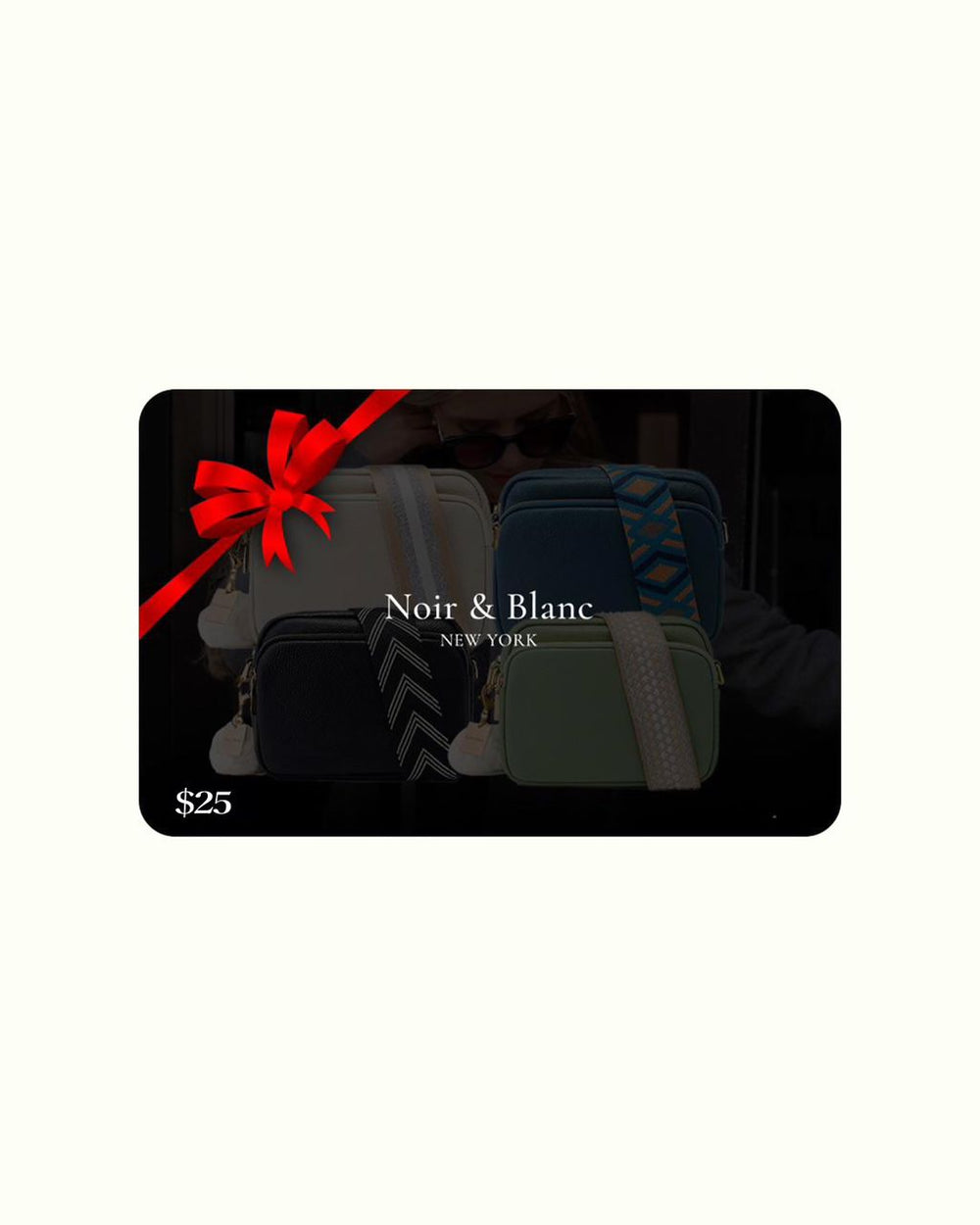 Noir & Blanc E- Gift Card